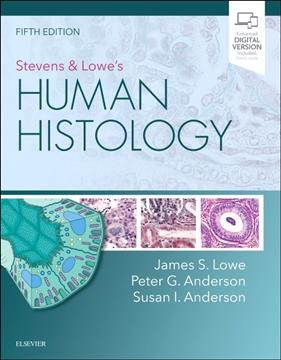 STEVENS & LOWE'S HUMAN HISTOLOGY 5ED - SS Publishers & Distributors