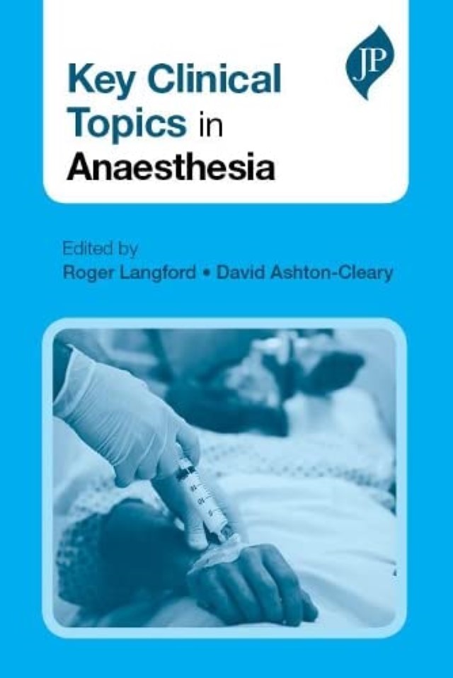 Key Clinical Topics In Anaesthesia,1Ed - SS Publishers & Distributors