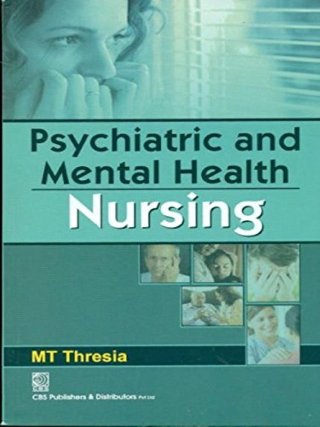 PSYCHIATRIC AND MENTAL HEALTH NURSING - SS Publishers & Distributors