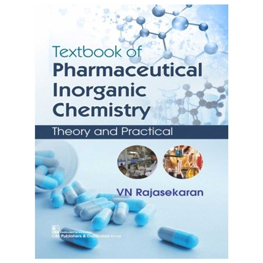 Textbook Of Pharmaceutical Inorganic Chemistry Theory And Practical (Pb ...