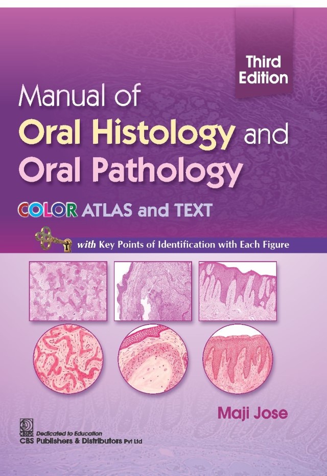 Manual Of Oral Histology And Oral Pathology Color Atlas And Text 3Ed ...