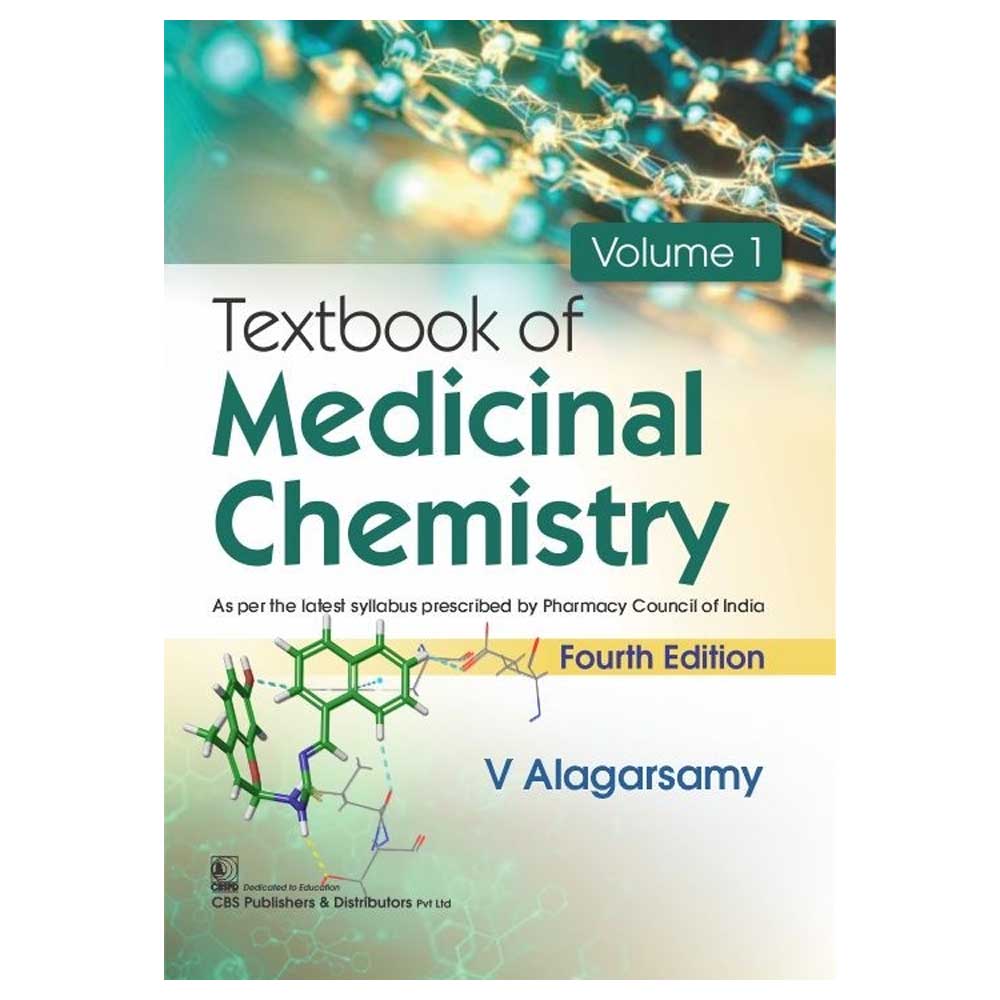 Textbook Of Medicinal Chemistry 4Ed Vol 1 (Pb 2023) - SS Publishers ...