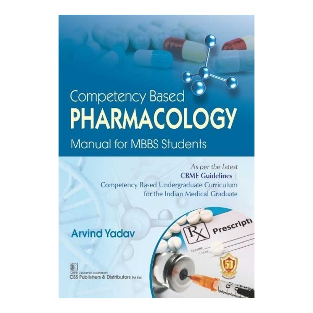 Competency Based Pharmacology Manual For Mbbs Students (Pb 2022) - SS ...