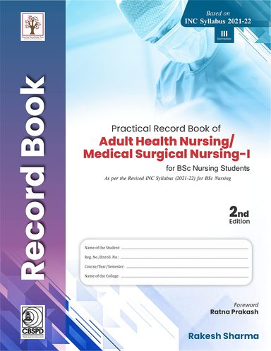 Practical Record Book Of Adult Health Nursing Medical Surgical Nursing ...