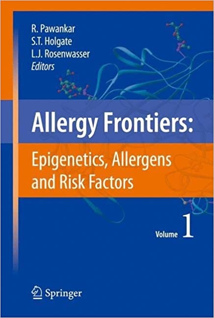 Allergy Frontiers: Epigenetics, Allergens And Risk Factors - SS ...