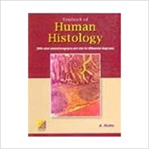 TEXTBOOK OF HUMAN HISTOLOGY - SS Publishers & Distributors